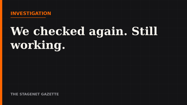 Investigation: We Checked Again. Still Working.